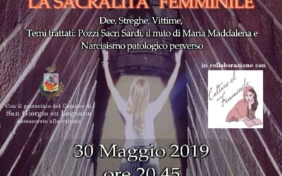 La Sacralità Femminile. Convegno a S. Giorgio su Legnano (Milano)